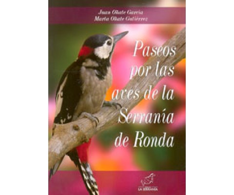 PASEOS POR LAS AVES DE LA SERRANÍA DE RONDA
