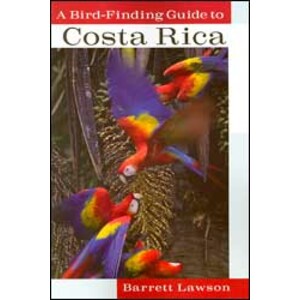 A BIRD-FINDING GUIDE TO COSTA RICA