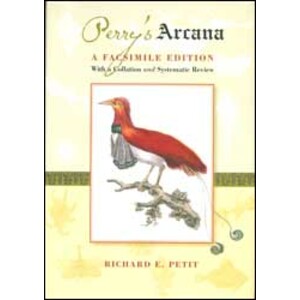 PERRY'S ARCANA. A FACSIMILE EDITION WITH A COLLATION AND SYSTEMATIC REVIEW