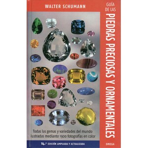 GUÍA DE LAS PIEDRAS PRECIOSAS Y ONAMENTALES