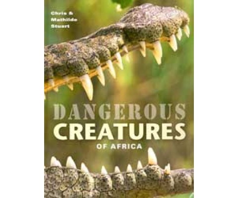 DANGEROUS CREATURES OF AFRICA