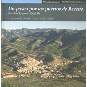 UN PASEO POR LOS PUERTOS DE BECEITE