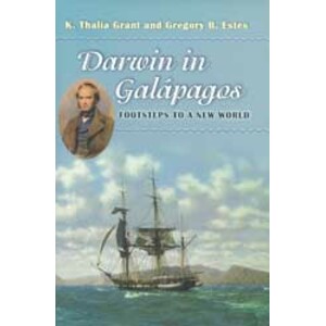DARWIN IN GALÁPAGOS. FOOTSTEPS TO A NEW WORLD