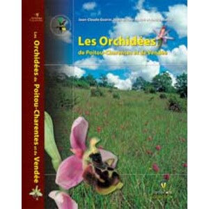 LES ORCHIDÉES DE POITOU-CHARENTES ET DE VENDÉE