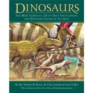 DINOSAURS: THE MOST COMPLETE, UP-TO-DATE ENCYCLOPEDIA FOR DINOSAUR LOVERS OF ALL AGES