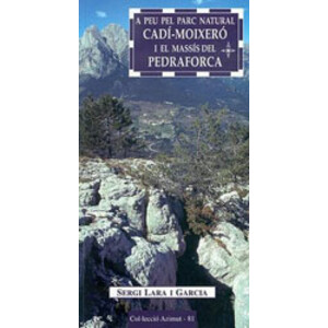 A PEU PEL PARC NATURAL CADÍ-MOIXERÓ I EL MASSÍS DEL PEDRAFORCA