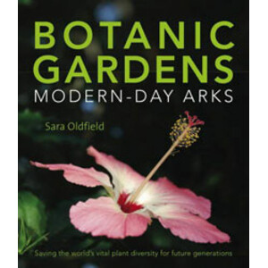 BOTANIC GARDENS MODERN-DAY ARKS