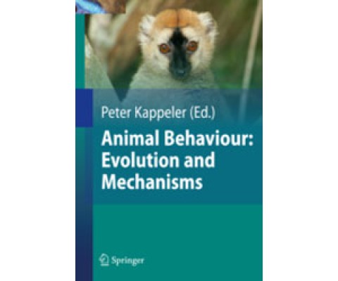 ANIMAL BEHAVIOUR: EVOLUTION AND MECHANISMS