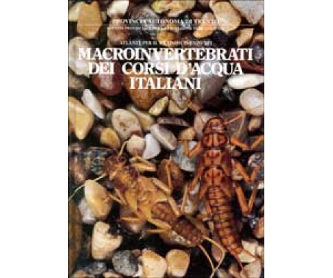 ATLANTE PER IL RICONOSCIMENTO DEI MACROINVERTEBRATI DEI CORSI D'ACQUA ITALIANI