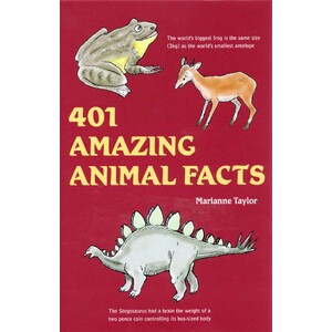 401 AMAZING ANIMAL FACTS
