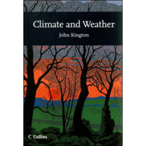 CLIMATE AND WEATHER. NEW NATURALIST SERIES 115