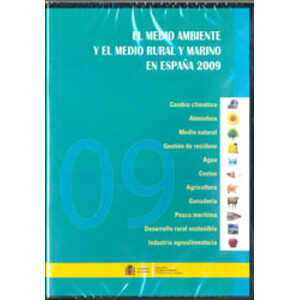 EL MEDIO AMBIENTE Y EL MEDIO RURAL MARINO EN ESPAÑA 2009