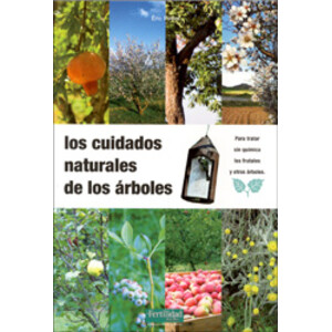 LOS CUIDADOS NATURALES DE LOS ÁRBOLES