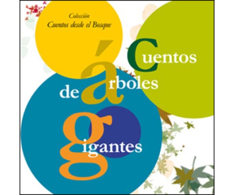 CUENTOS DE ÁRBOLES GIGANTES