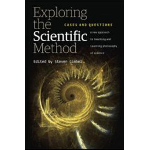 EXPLORING THE SCIENTIFIC METHOD. CASES AND QUESTIONS