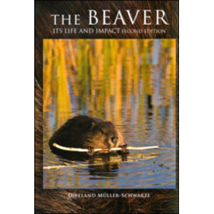 THE BEAVER. ITS LIFE AND IMPACT