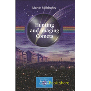 HUNTING AND IMAGING COMETS