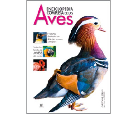 ENCICLOPEDIA COMPLETA DE LAS AVES