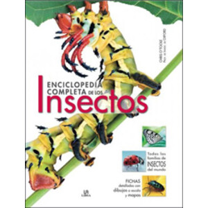 ENCICLOPEDIA COMPLETA DE LOS INSECTOS