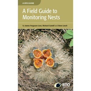 A FIELD GUIDE TO MONITORING NESTS