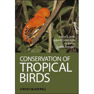 CONSERVATION OF TROPICAL BIRDS