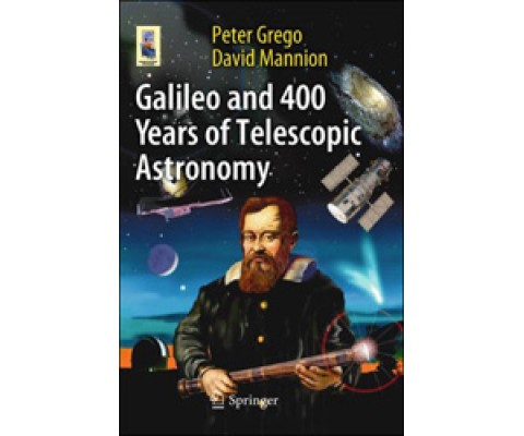 GALILEO AND 400 YEARS OF TELESCOPIC ASTRONOMY