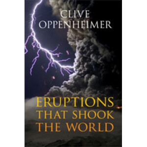 ERUPTIONS THAT SHOOK THE WORLD