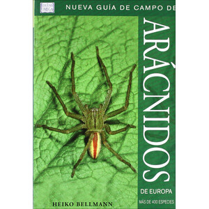 ARÁCNIDOS DE EUROPA. NUEVA GUÍA DE CAMPO