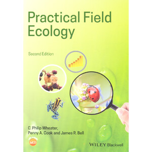 PRACTICAL FIELD ECOLOGY: A PROJECT GUIDE
