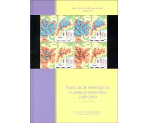 PROYECTOS DE INVESTIGACIÓN EN PARQUES NACIONALES: 2007-2010