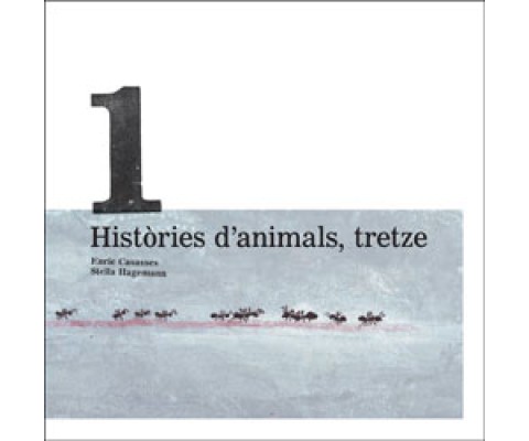 HISTÒRIES D'ANIMALS, TRETZE