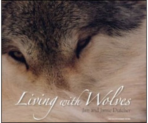 LIVING WITH WOLVES