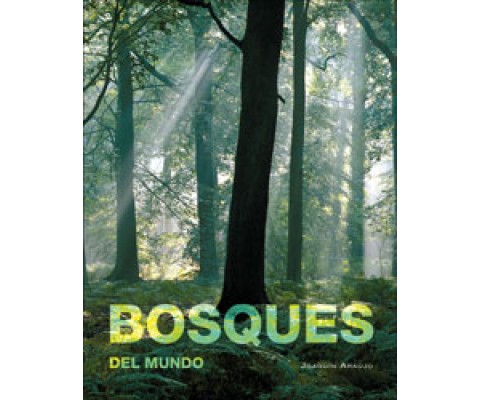 BOSQUES DEL MUNDO