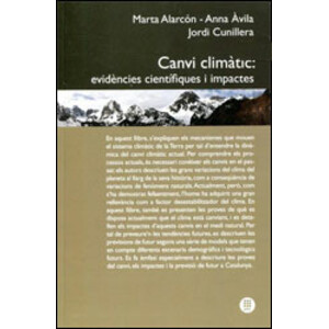 CANVI CLIMÀTIC: EVIDÈNCIES CIENTÍFIQUES I IMPACTES
