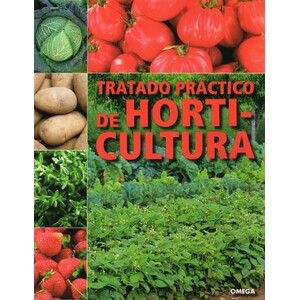 TRATADO PRÁCTICO DE HORTICULTURA