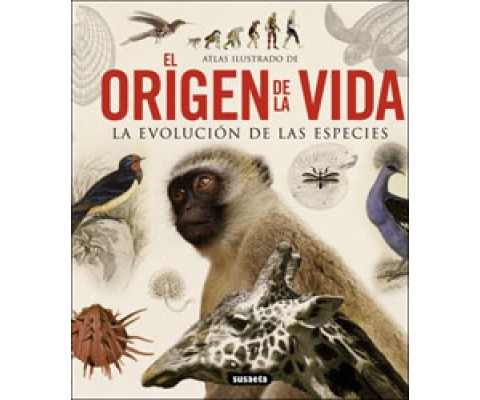 EL ORIGEN DE LA VIDA. LA EVOLUCIÓN DE LAS ESPECIES