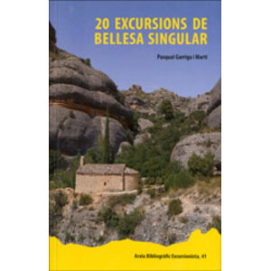 20 EXCURSIONS DE BELLESA SINGULAR