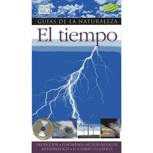 GUÍAS DE LA NATURALEZA. EL TIEMPO