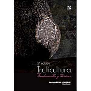 TRUFICULTURA. FUNDAMENTOS Y TÉCNICAS
