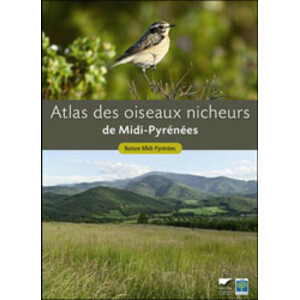 ATLAS DES OISEAUX NICHEURS DE MIDI-PYRÉNÉES
