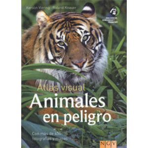 ANIMALES EN PELIGRO. ATLAS VISUAL