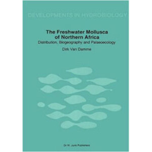 THE FRESHWATER MOLLUSCA OF NORTHERN AFRICA. DISTRIBUTION, BIOGEOGRAPHY AND PALAEOECOLOGY