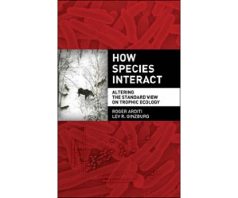 HOW SPECIES INTERACT. ALTERING THE STANDARD VIEW ON TROPHIC ECOLOGY