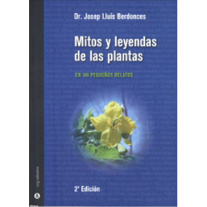 MITOS Y LEYENDAS DE LAS PLANTAS