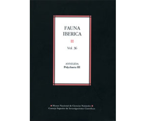FAUNA IBÉRICA. VOL 36. ANNELIDA. POLYCHAETA III