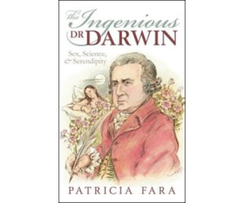 ERASMUS DARWIN. SEX, SCIENCE &AMP; SERENDIPITY