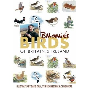 BILL ODDIE'S BIRDS OF BRITAIN AND IRELAND