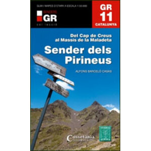 GR11. SENDER DELS PIRINEUS. DEL CAP DE CREUS AL MASSÍS DE LA MALADETA