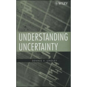 UNDERSTANDING UNCERTAINTY