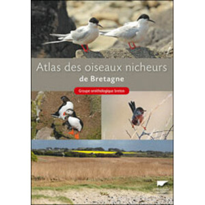 ATLAS DES OISEAUX NICHEURS DE BRETAGNE